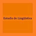 Anuari de Filologia. Estudis de Lingüística 
