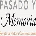 Pasado y Memoria. Revista de Historia Contemporánea 