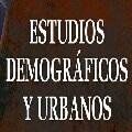 Estudios Demográficos y Urbanos 
