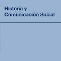 Historia y Comunicación Social 