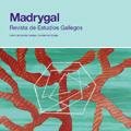 Madrygal. Revista de Estudios Gallegos 