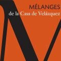 Mélanges de la Casa de Velázquez 