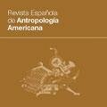 Revista Española de Antropología Americana 